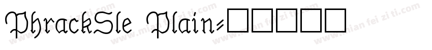 PhrackSle Plain字体转换